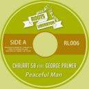 Chalart 58 feat. George Palmer - Peaceful Man (Original Mix)