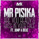 Mr.Pisika - Are You Ready (Original Mix)