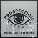 Marvel Child - Daydreams (Original Mix)
