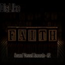 DisLike - Faith (BraDa Remix)