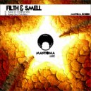 Filth & Smell - Keep On