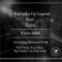 Maplanka Da Legend feat. Ejaye - Voice Mail (Paul Aster Afro Deep Mix)