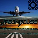 Jason Bouse feat. Zoe Vanwest - Two Thousand Miles (CLSM Remix)