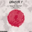 Bardia F - Bang The Boom