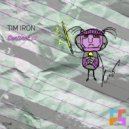 Tim Iron - The Legacy