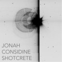 Jonah Considine - Shotcrete (Monoblok & PSLKTR  Remix)