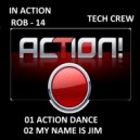 Tech Crew - Action Dance (Original Mix)