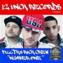 Fillthy Rich Crew - Number One