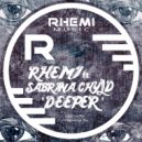 Rhemi Ft Sabrina Chyld - Deeper