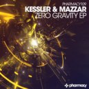 Kessler & Mazzar - Zero Gravity (Original Mix)