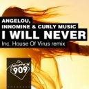 Angelou, Curly Music, Innomine - I Will Never (Original Mix)
