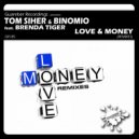 Tom Siher & Binomio Feat Brenda Tiger - Love & Money (Karim Cato Remix)