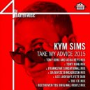 Kym Sims - Take My Advice