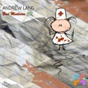 Andrew Lang - Bad Medicine