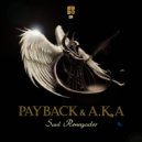 Payback & A.K.A - Just Like That (Original Mix)