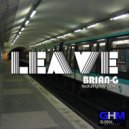 Brian-G feat Kafoeno - Leave (Original Mix)