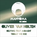 Oliver Van Holten - Today We Rise