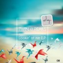 Twin // Peaks - Tell Me