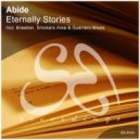 Abide - Eternally Stories (Breekler Remix)