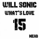 Will Sonic - What You Gonna Do