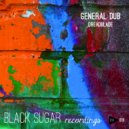 General Dub - DreadBlade (Original Mix)
