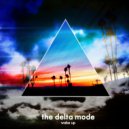 The Delta Mode - Wake Up (Original Mix)