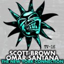 Scott Brown & Omar Santana - Drop Da Noise