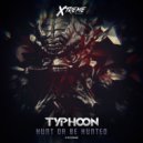 Typhoon - Hunt Or Be Hunted (Radio Edit)