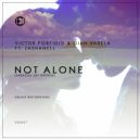 Victor Porfidio & Gian Varela feat. Zashanell - Not Alone (Radio Edit)