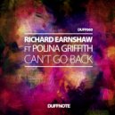 Richard Earnshaw Feat. Polina Griffith - Can't Go Back
