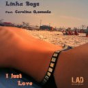 Linha Boys Feat Carolina Quesada - I Just Love (Rockford Inc. Vocal Remix)