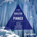 Shelter - Pinned