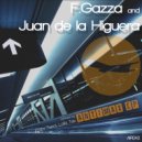 F.Gazza, Juan De La Higuera - Deadspace (Lolla Tek Remix)