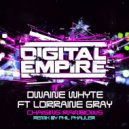 Dwaine Whyte feat. Lorraine Gray - Chasing Rainbows