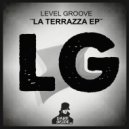 Level Groove - Cierre Terrazza (Original Mix)