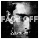 Vipin - Face Off (Original Mix)