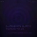 Dan Delaforce & Saunders - Razorblade (Original Mix)