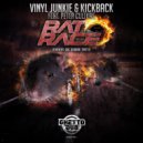 Vinyl Junkie & Kickback feat. Peter Culture - Rat Race (601 Remix)