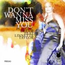 Placidic Dream feat. Linnette Taylor - Don\'t Wanna Miss You (Sudad G & Eduardo Tristao Remix)