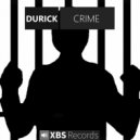Durick - Crime (Original Mix)