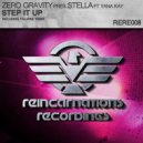 Zero Gravity Pres. Stella Feat. Yana Kay - Step It Up