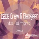 0208 Crew, Blackjean - It\'s Alright (Original Mix)