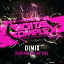 Dimix - Control Of My Life