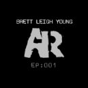 Brett Leigh Young - I Want To Feel The Pressure (Original Mix)