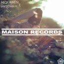 Jack Wren - Lay Down (Original Mix)