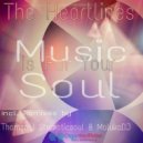 The Heartlines - Music Is For Your Soul
