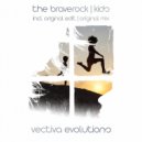 The Braverock - Kids (Original Mix)