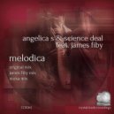 Angelica S & Science Deal Feat. James Fiby - Melodica