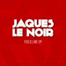Jaques Le Noir - I Got A Secret