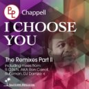 Chappell - I Choose You (DJ Damza Remix)